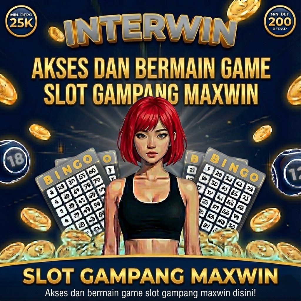INTERWIN Official # Akses dan Bermain Game Slot Gampang Maxwin
